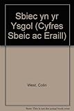 Sbeic yn yr ysgol