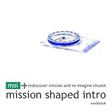 Mission shaped intro. Workbook