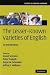 The Lesser-Known Varieties of English: An Introduction (Studies in English Language)