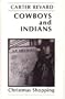 Cowboys and Indians Christmas Shopping