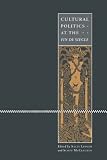 Cultural Politics at the Fin De Siecle