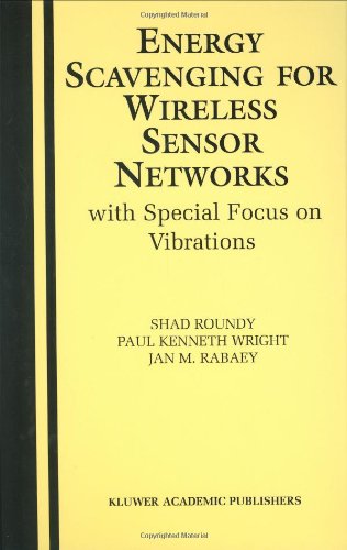 Energy Scavenging for Wireless Sensor Networks 1402076630 pdf