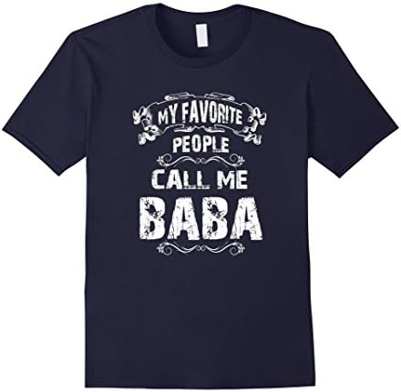Men's My Favorite People Call Me Baba Fathers Cool Men T-Shirt XL Navy