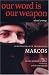 Produkt-Bild: Our Word is Our Weapon