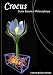 Crocus (French Edition) Crocus (French Edition)