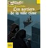 Les sorciers de la ville close