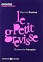 Le Petit Grevisse : Grammaire fran�aise