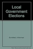 Schofield's local government elections