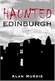 Haunted Edinburgh