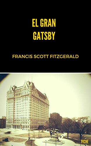 El Gran Gatsby (Spanish Edition)
