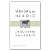 Minimum Heroic
