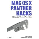 Click here to buy Mac OS X Panther Hacks: 100 Industrial Strength Tips and Tools (Hacks) by  Rael Dornfest and James Duncan Davidson.