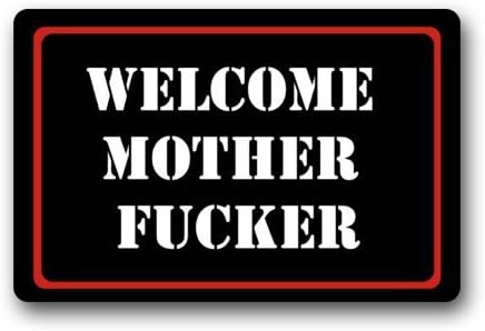 Home Fashions Rectangle Machine-washable Non-Slip Ship Funny Rude Saying Doormat, Welcome Mother Fucker Motherfucker Painting Doormat Floor Mat - 23.6 x 15.7inches,3/16" Thickness- Stylish Door mat