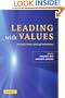 Leading with Values: Positivity, Virtue and High Performance