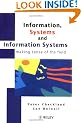 Information, Systems and Information Systems: Making Sense of the Field
