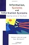Information, Systems and Information Systems: Making Sense of the Field