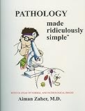 www.payane.ir - Pathology Made Ridiculously Simple (Medmaster Ridiculously Simple)