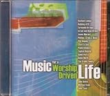Music for a Worship Driven Life (UK Import)