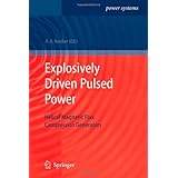 explosively driven pulsed power helical magnetic flux compression generators power systems