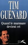 QUAND LE MURMURE DEVIENT CRI
