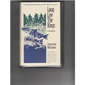 Long Live the Kings [ Return of the Wild Salmon ]