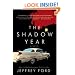 The Shadow Year: A Novel