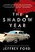 The Shadow Year