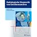 Radiologische Diagnostik von Knochentumoren
