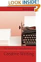 The Cambridge Introduction to Creative Writing (Cambridge Introductions to Literature)