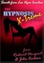 Hypnosis X-TREME!  The Richard Nongard and John Cerbone Stage Hypnosis Show