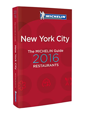 New York 2016 Michelin Guide (Michelin Guides)