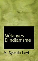 Mélanges D'Indianisme (French Edition)