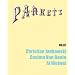 Parkett No. 81: Christian Jankowski, Cosima von Bonin, Ai Weiwei