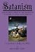 Satanism: A Beginner's Guide to the Religious Worship of Satan and Demons Volume I: Philosophy