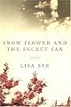Snow Flower and the Secret Fan