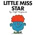 Little Miss Star (Mr. Men and Little Miss) by Roger Hargreaves
