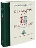 Der Master von Ballantrae: Eine Wintergeschichte