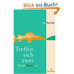 Treffen sich zwei. Roman