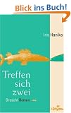 Treffen sich zwei. Roman