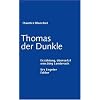 Thomas der Dunkle