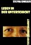 Leben in der Unterschicht: Tatort Arbeitsmarkt