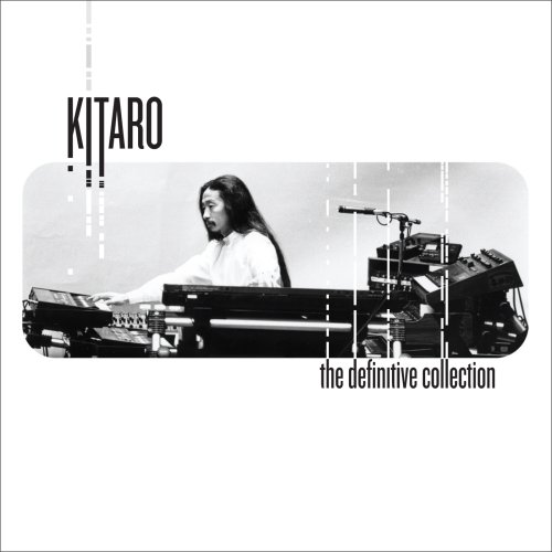 Kitaro - The Definitive Kitaro Collection - Zortam Music