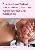 Maternal and infant nutrition and nurture