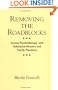 Removing the Roadblocks: Group Psychotherapy with Substance Abusers and Family Members