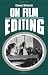 On Film Editing