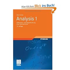 Analysis 1: Differential- und Integralrechnung einer Ver�nderlichen (Grundkurs Mathematik)