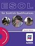 ESOL for Scottish Qualifications: Access level 3 & intermediate level 1