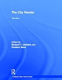 The City Reader (Routledge Urban Reader Series)