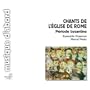 Chants de L'Eglise de Rome: P�riode byzantine