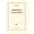 Modernes catacombes